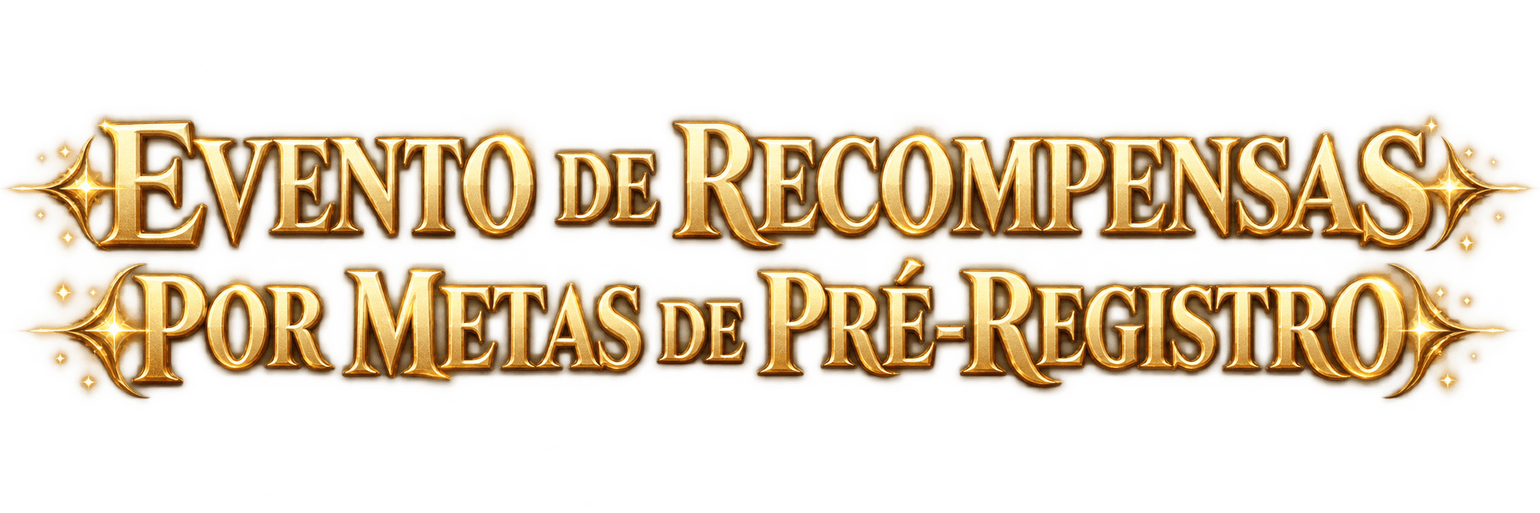 EVENTO DE RECOMPENSAS POR METAS DE PRÉ-REGISTRO